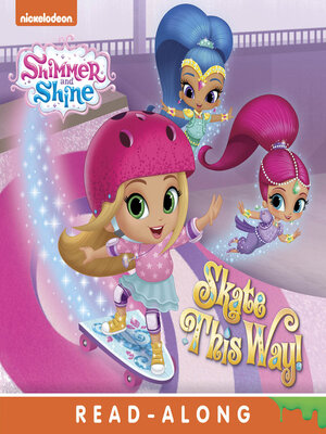 cover image of Skate This Way! (Shimmer and Shine)